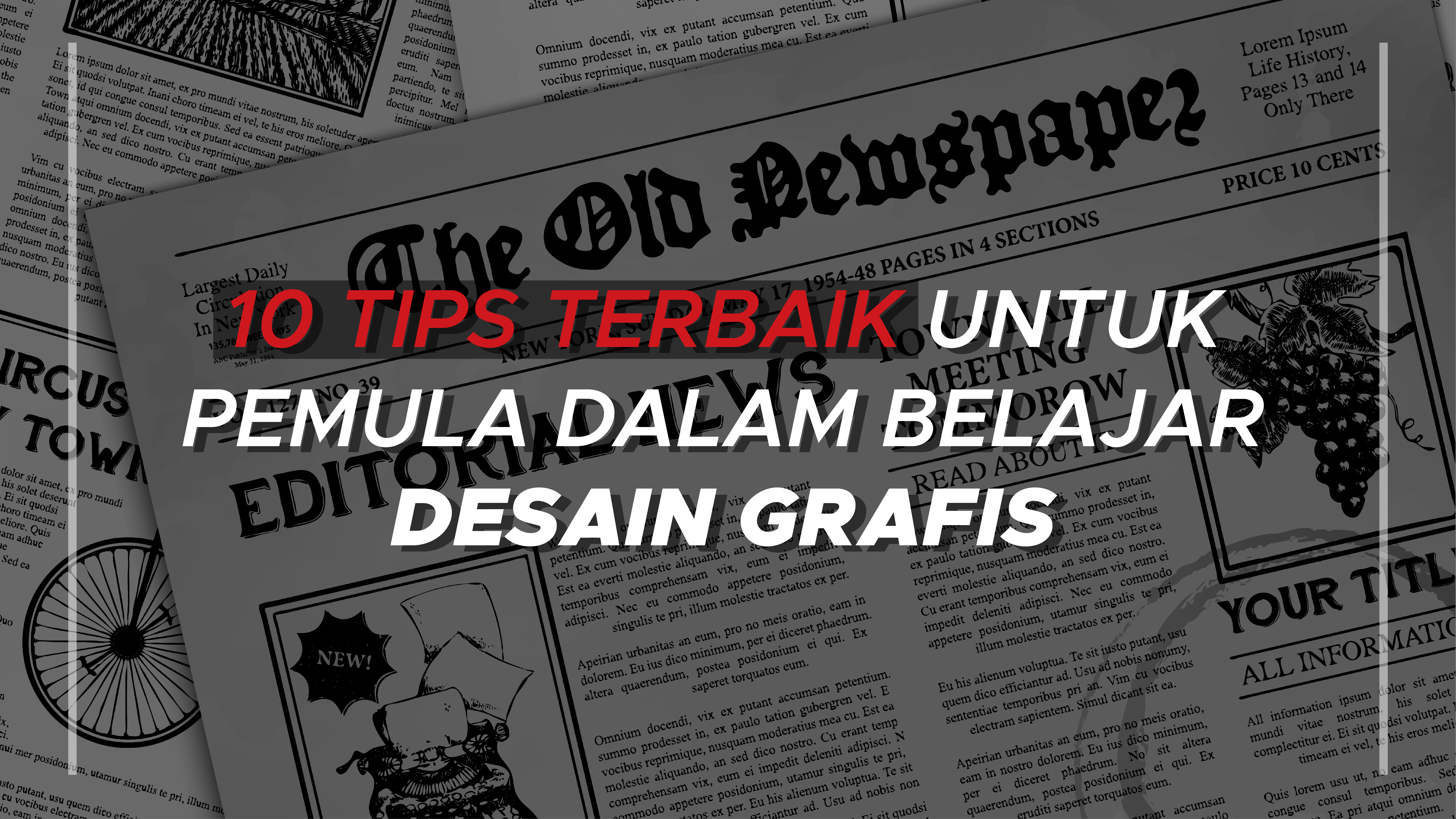 10 TIPS TERBAIK UNTUK PEMULA DALAM BELAJAR DESAIN GRAFIS