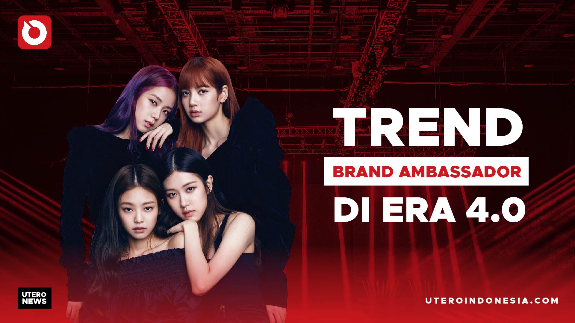 TREND BRAND AMBASSADOR DI ERA 4.0