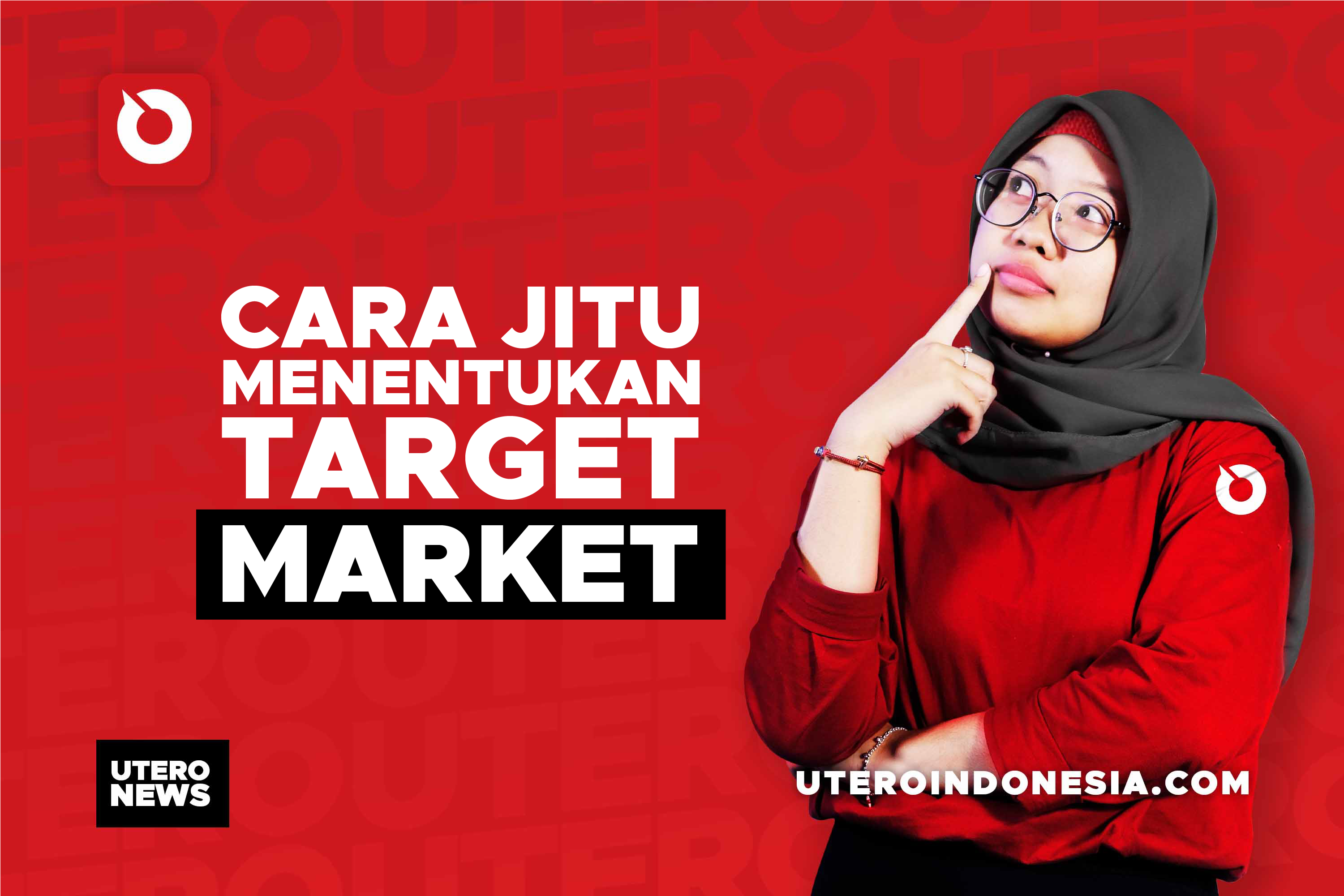 CARA JITU MENENTUKAN TARGET MARKET