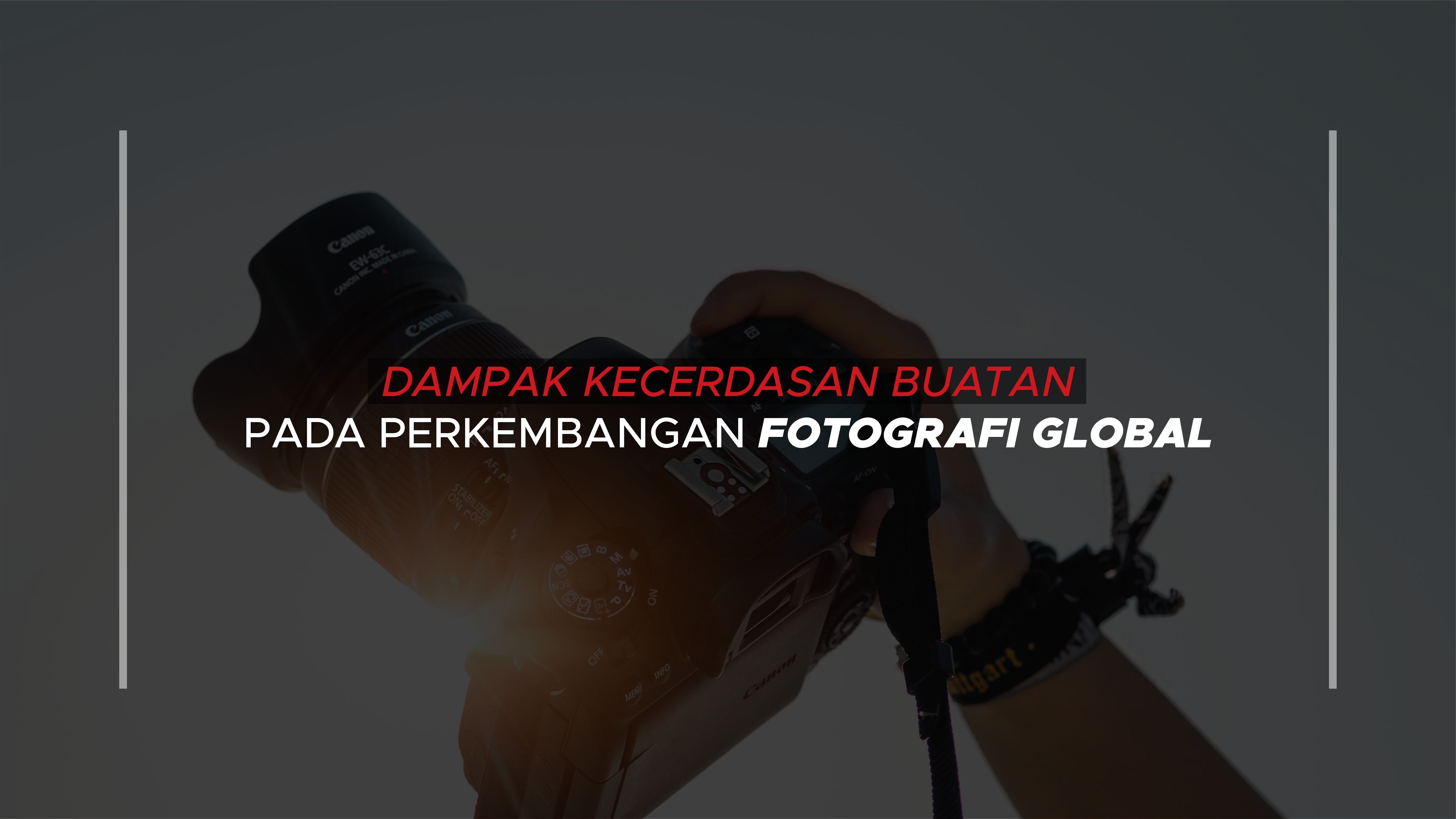 Dampak Kecerdasan Buatan pada Perkembangan Fotografi Global