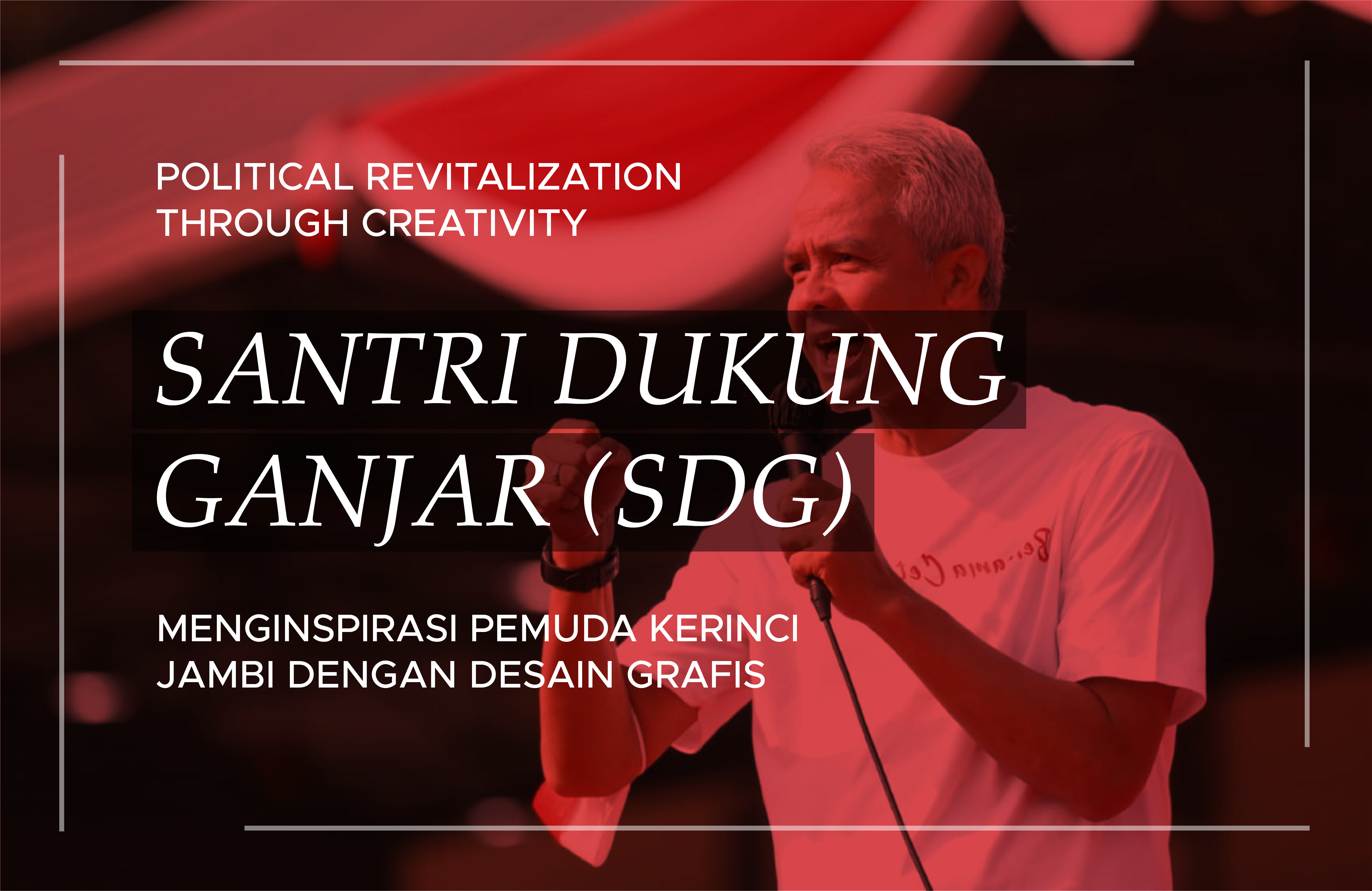 KONTRIBUSI DESAIN GRAFIS DALAM POLITIK DI INDONESIA