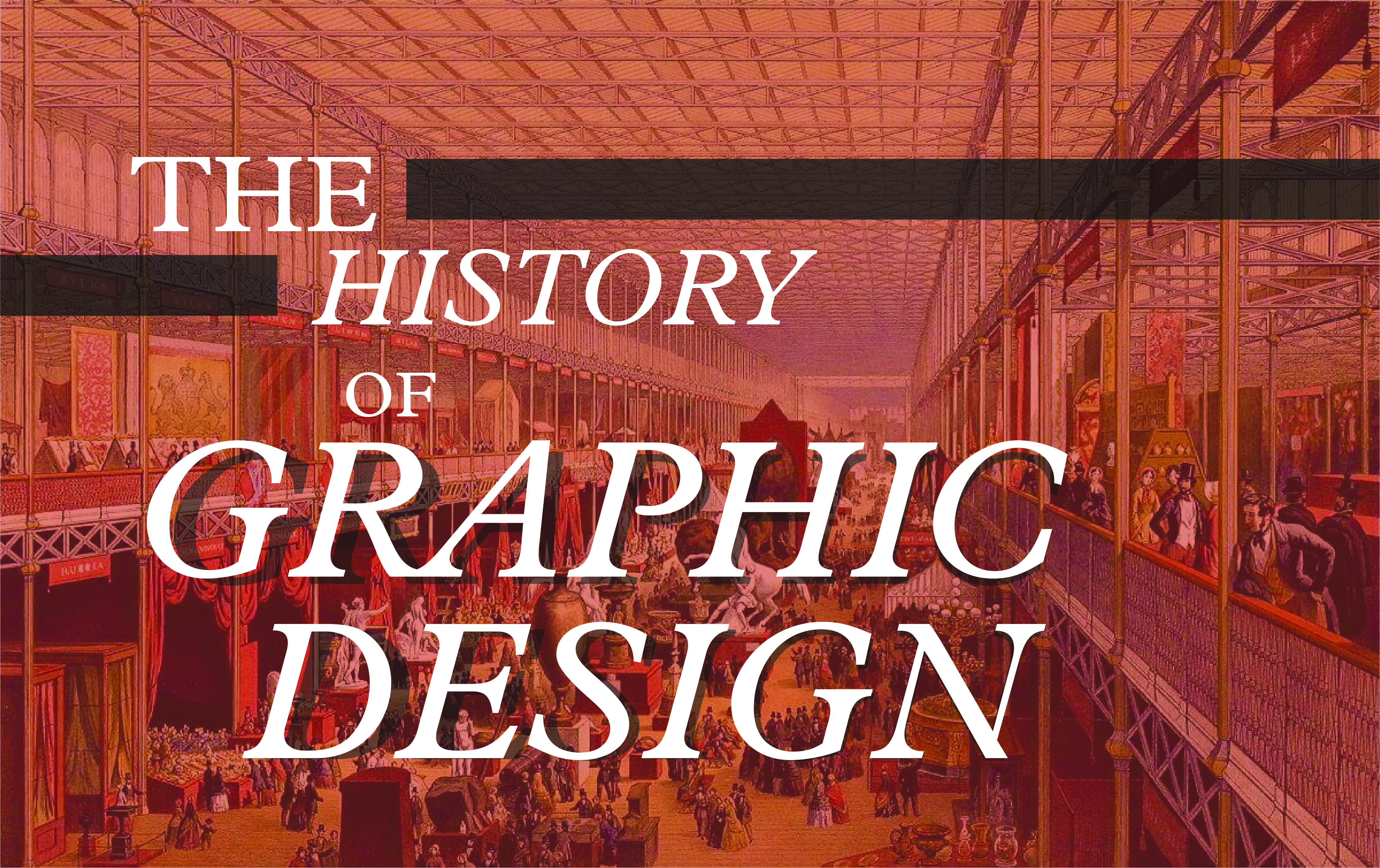 SEJARAH DAN TRANSFORMASI DESAIN GRAFIS DARI 1851 HINGGA 1984