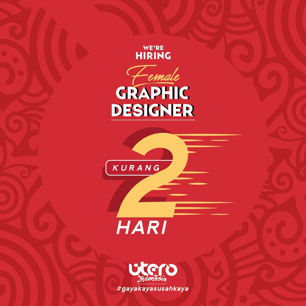 Tunggu Apalagi? Lowongan Female Graphic Designer Tinggal Dua Hari Lagi!