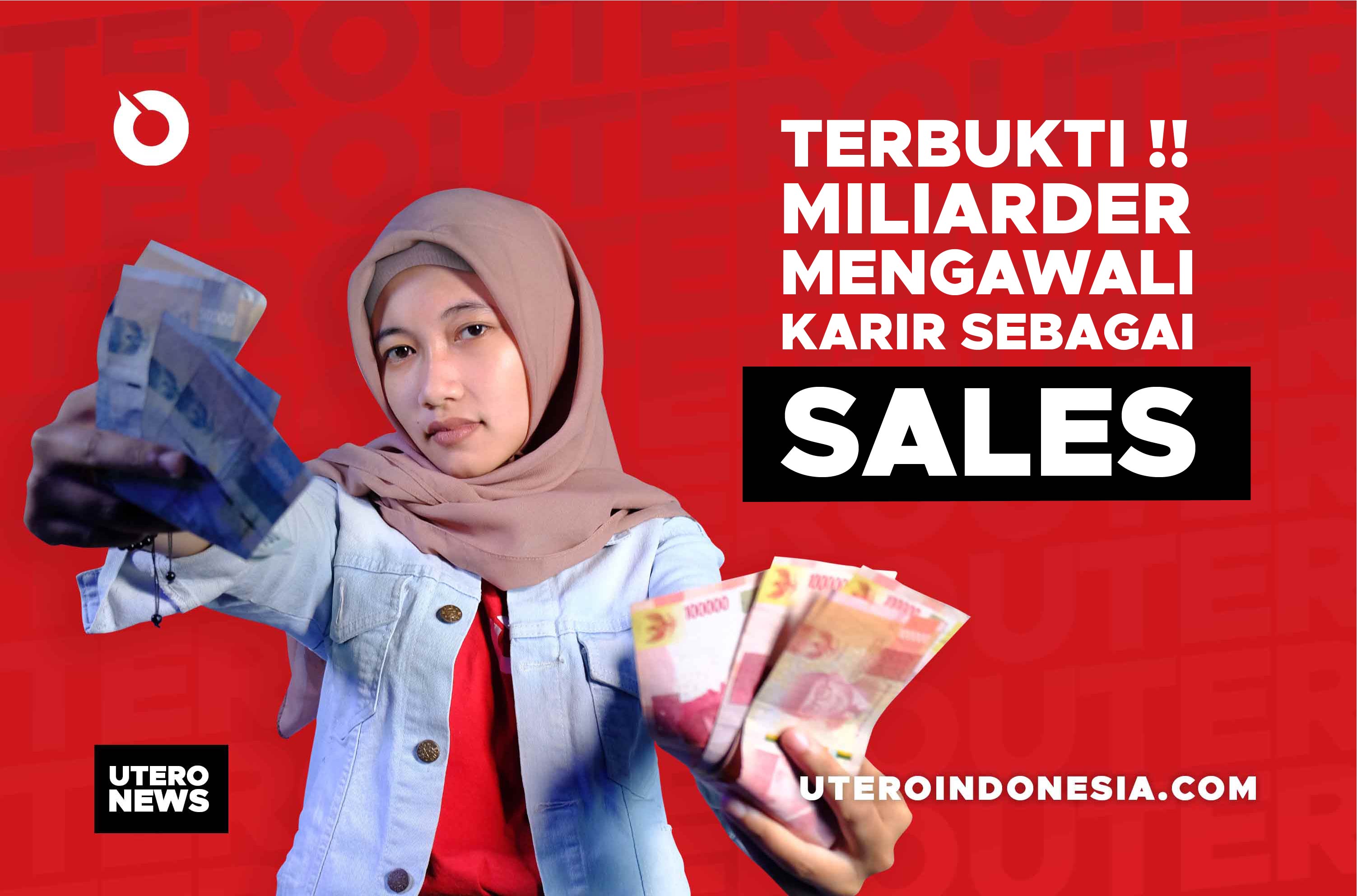 TERBUKTI !!! MILIARDER MENGAWALI KARIR SEBAGAI SALES