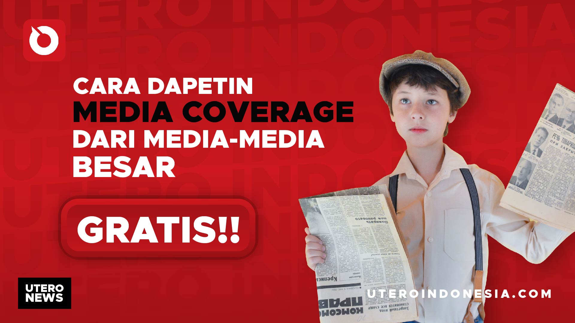 CARA DAPETIN MEDIA COVERAGE DARI MEDIA-MEDIA BESAR, GRATIS!!!