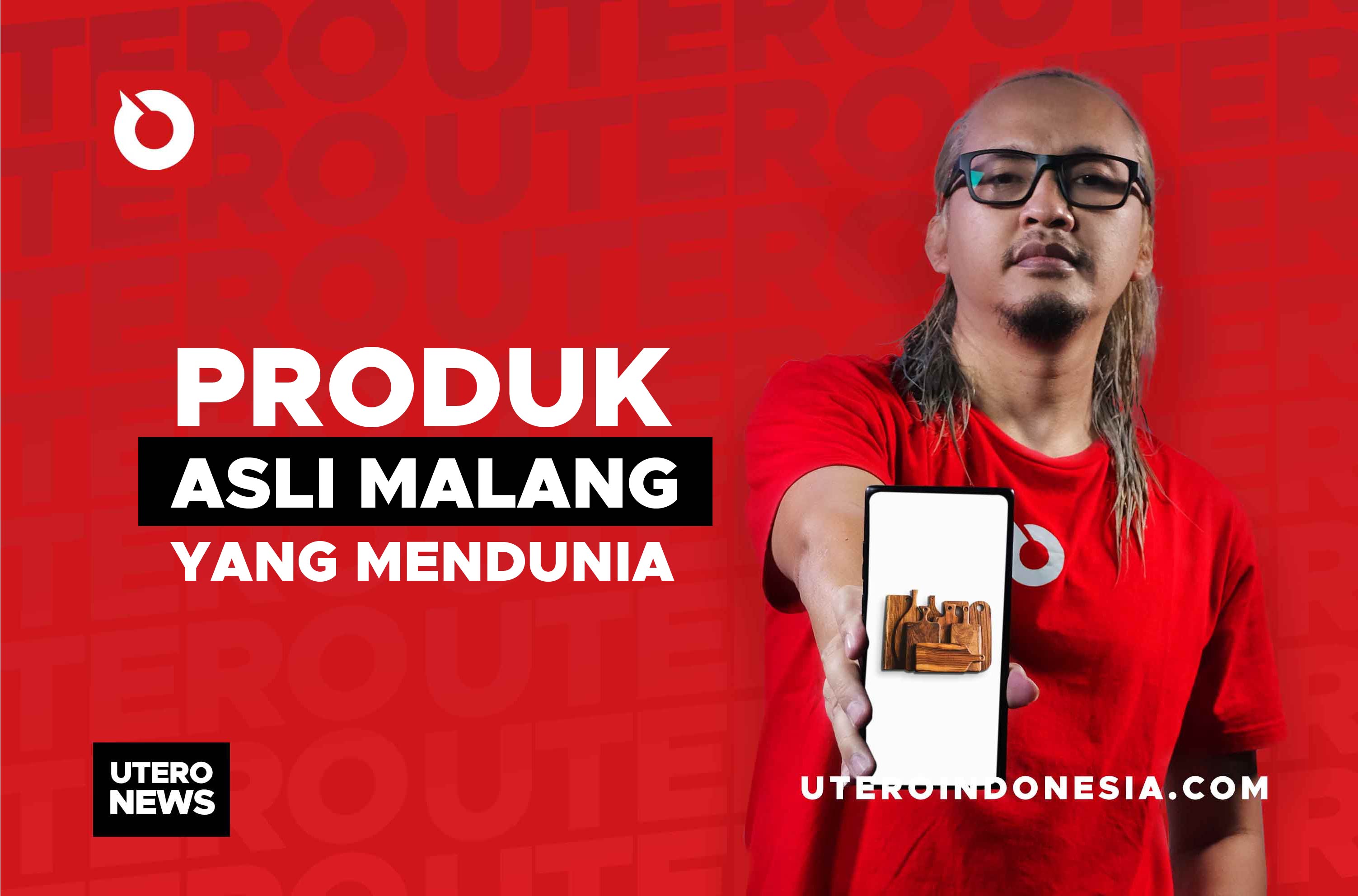PRODUK ASLI MALANG YANG MENDUNIA
