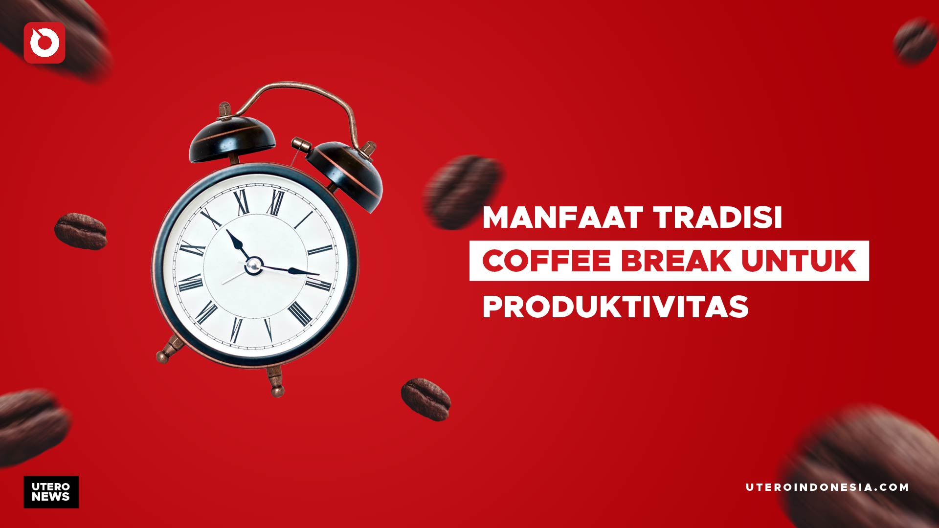 MANFAAT TRADISI COFFEE BREAK UNTUK PRODUKTIVITAS
