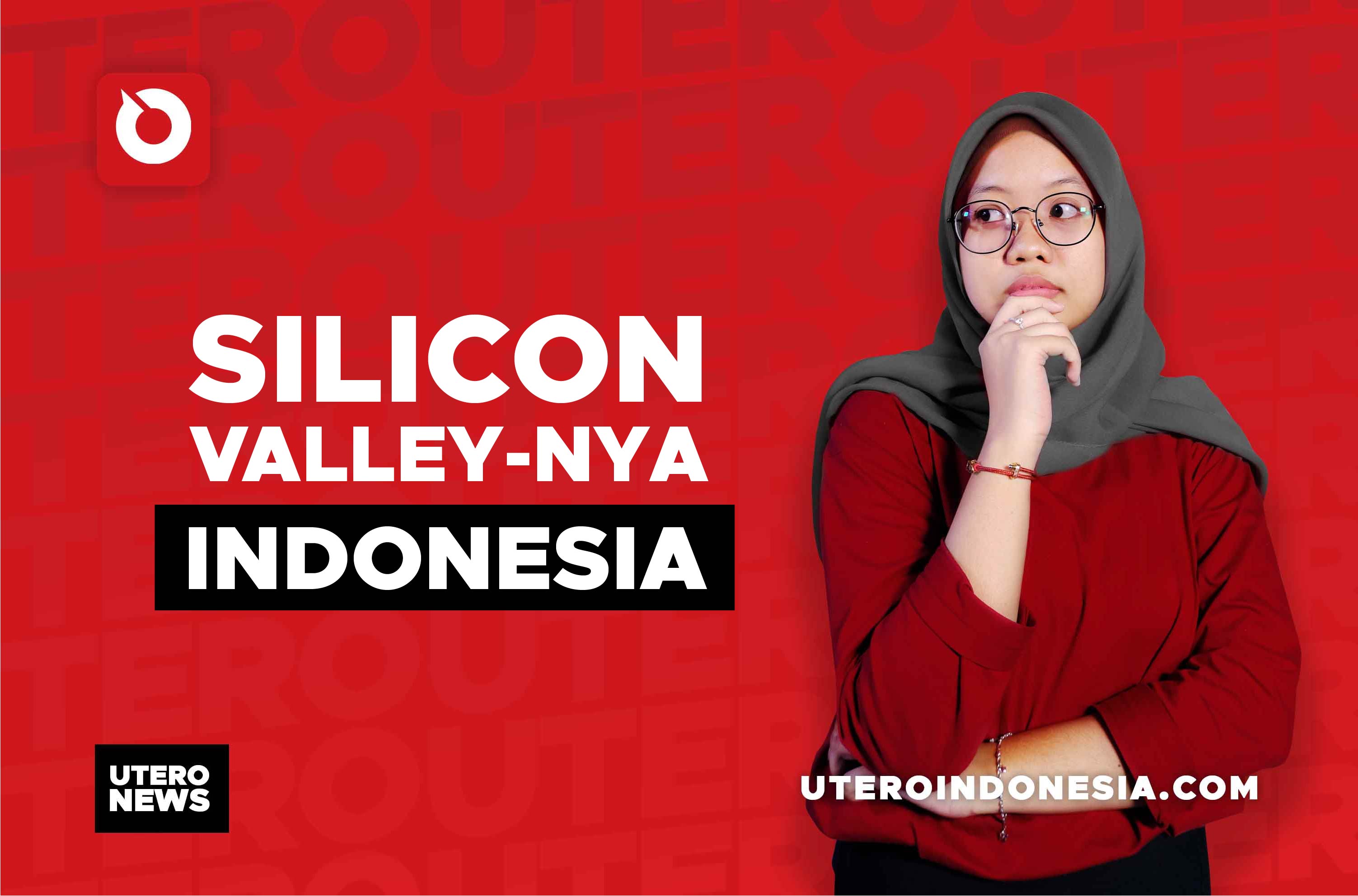 SILICON VALLEY-NYA INDONESIA
