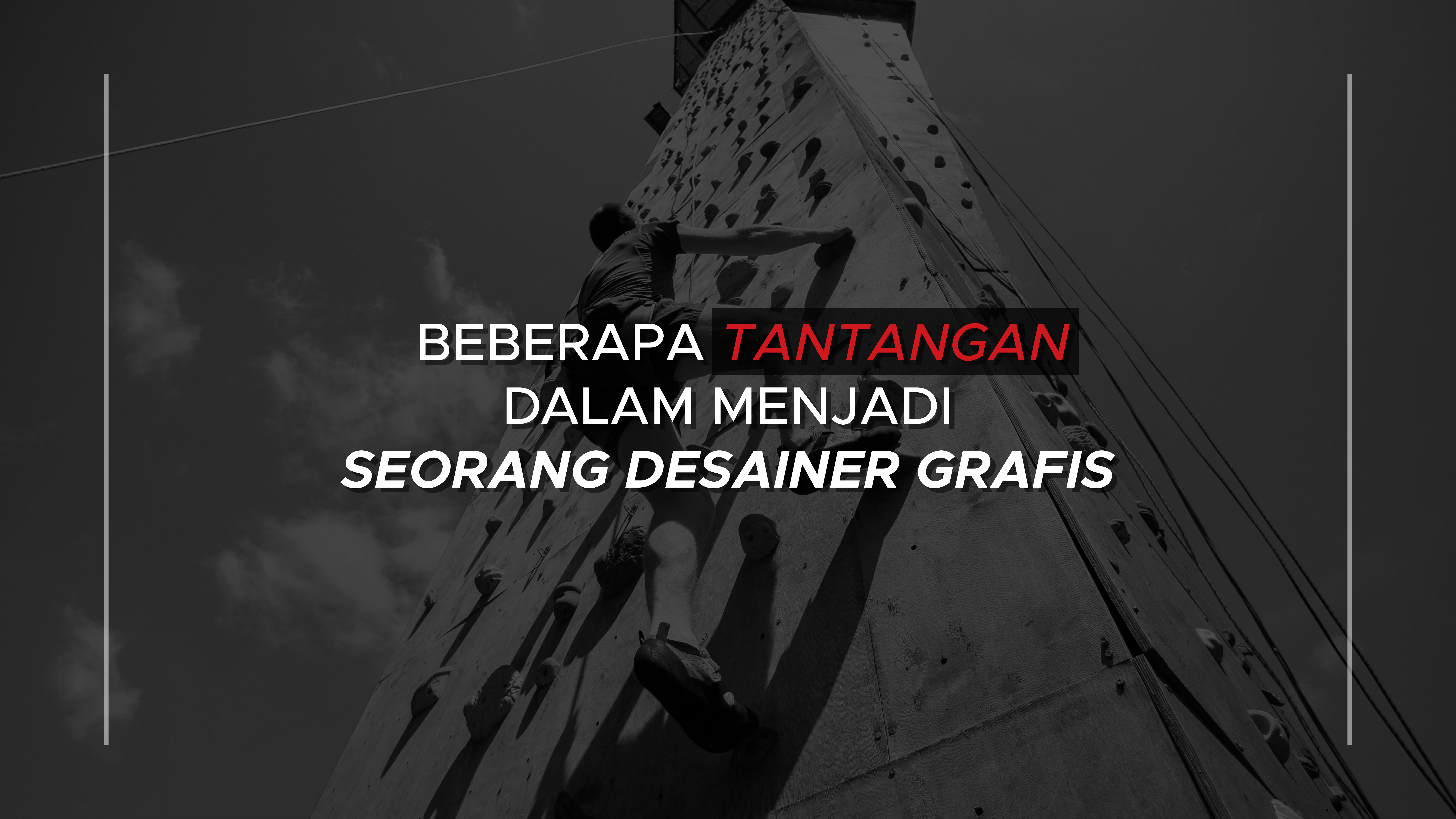 Beberapa tantangan dalam Menjadi Seorang Desainer Grafis